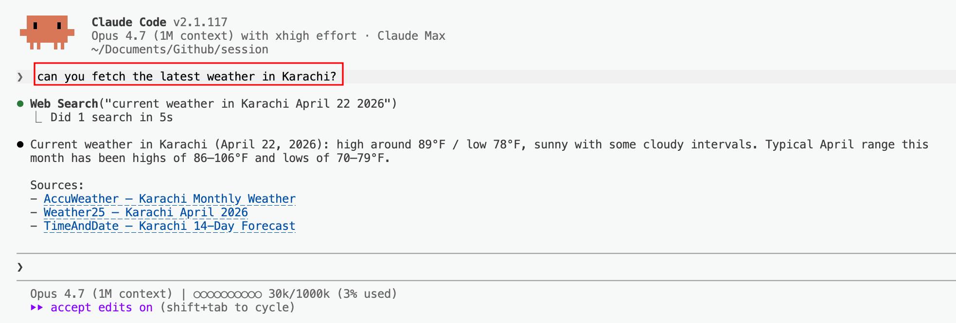Claude Code using Web Search across AccuWeather, Weather25, and TimeAndDate to answer "what is the weather in Karachi?"